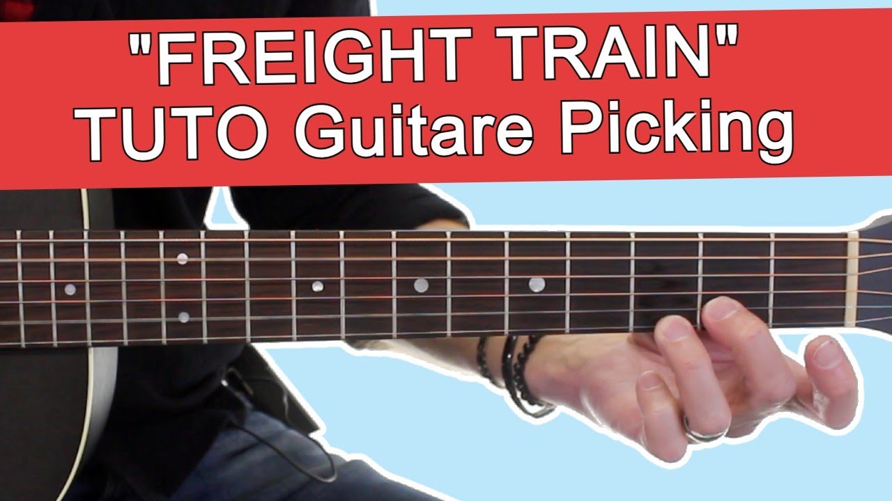Comment jouer FREIGHT TRAIN à la Guitare ! 🚂