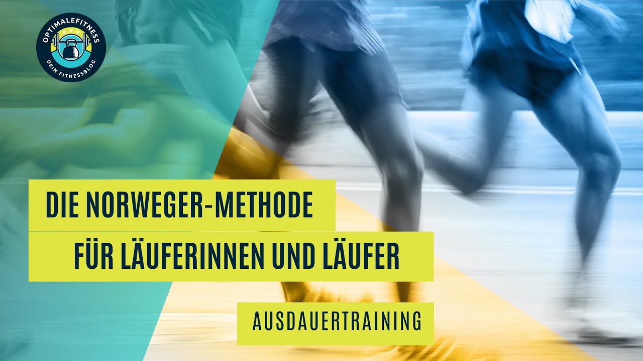 Die Norweger-Methode für Läuferinnen und Läufer