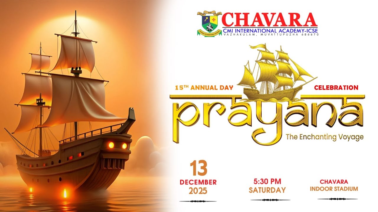 PRAYANA | ANNUAL DAY CELEBRATION | CHAVARA CMI INTERNATIONAL ACADEMY