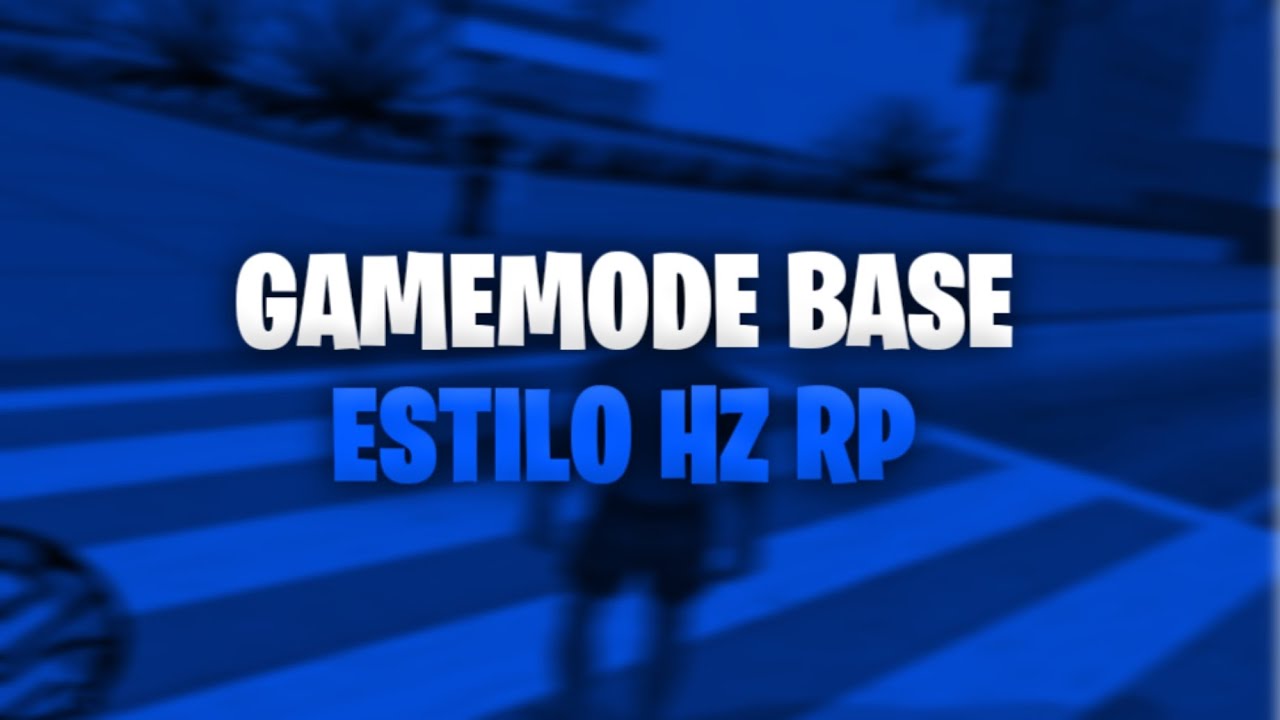 MELHOR GM RP NUNCA VAZADA PARA CRIAR SERVIDOR DE SAMP GAMEMODE ROLEPLAY ANDROID ESTILO HORIZONTE