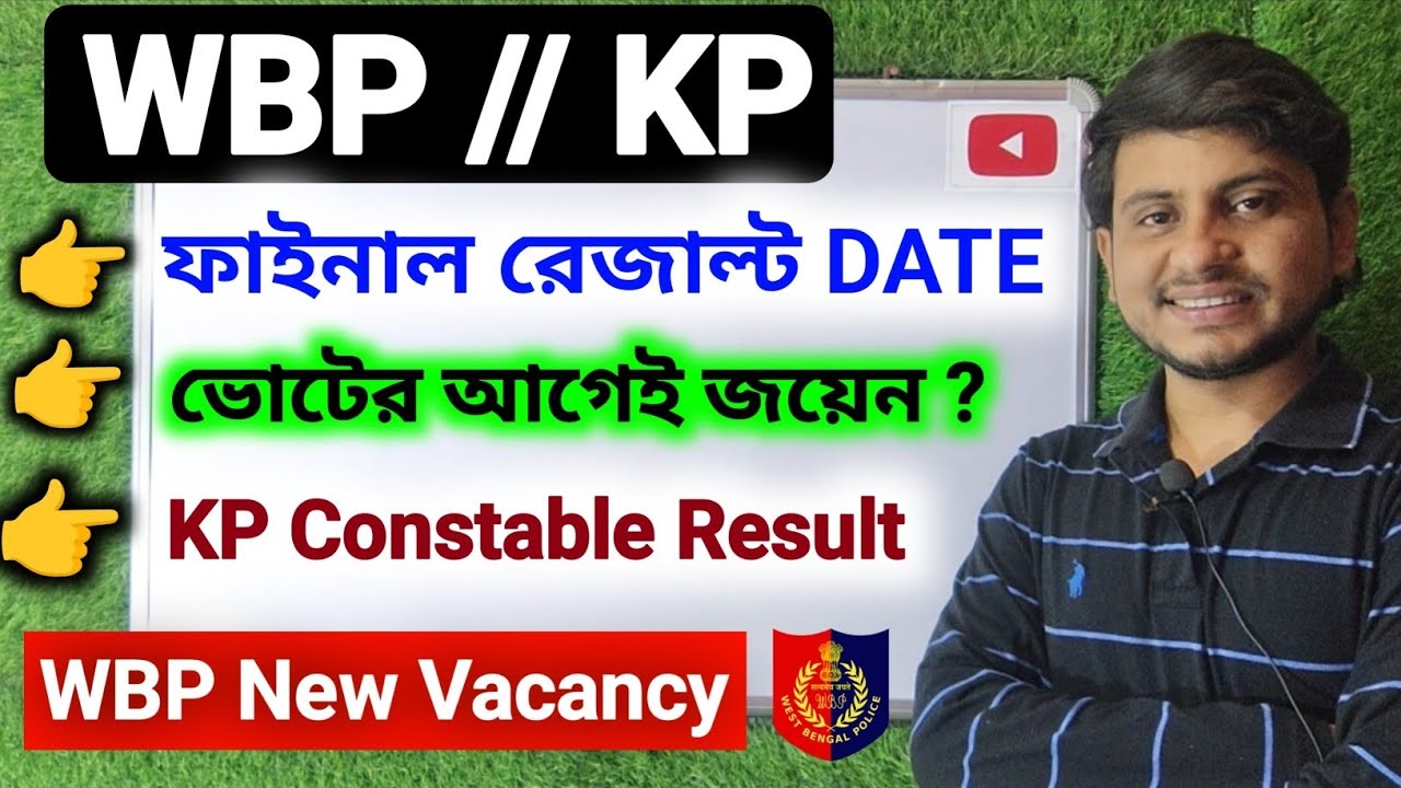 WBP Final Result And Join Date ? | WBP New Vacancy 2026 | WBP/KP Safe Score | WBP Case Update #wbp
