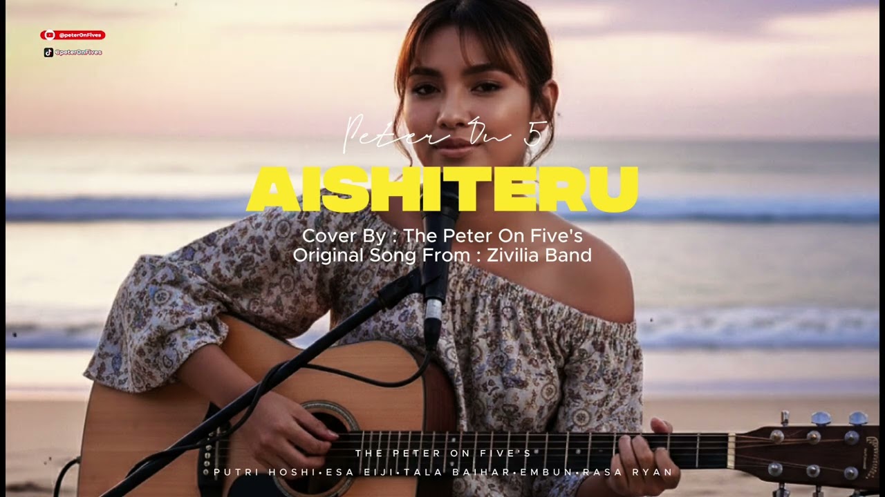 Aishiteru (Menunggu) - Zivilia Band Cover By - Peter On Five's