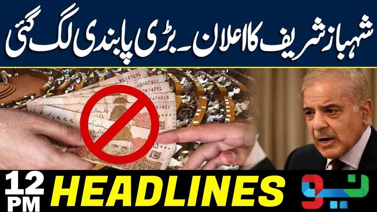 PM Shahbaz Sharif Makes Huge Announcement | Headlines 12 PM | NEO News