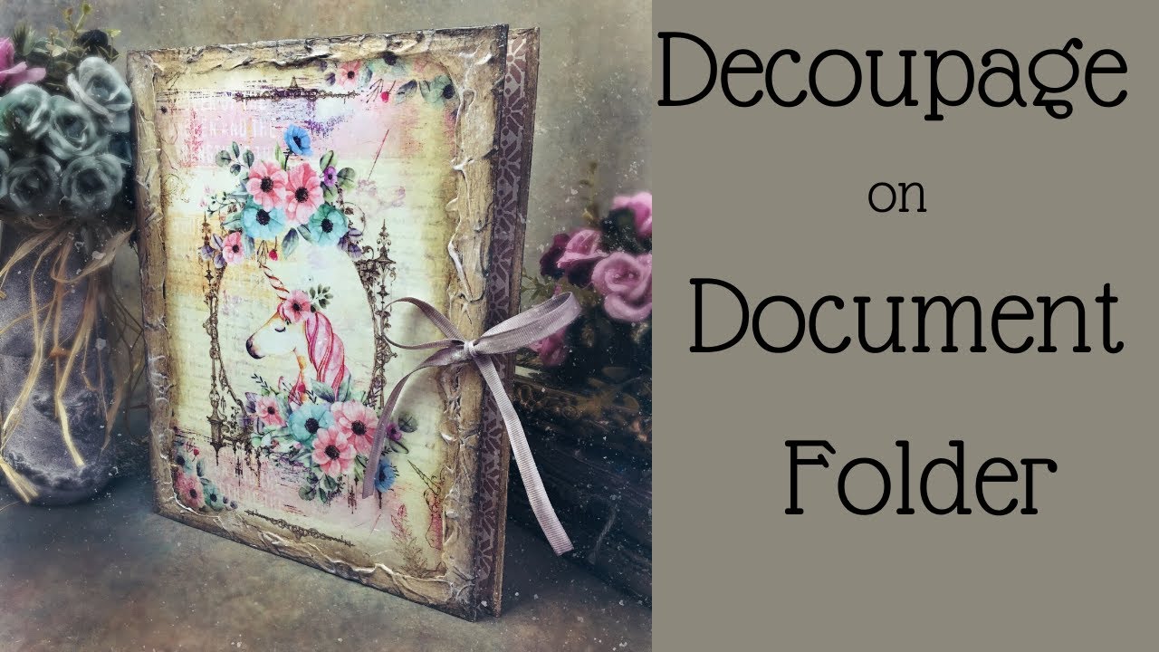 UNICORN DECOUPAGE ON RINGBINDER DOCUMENT FOLDER | DECOUPAGE ON CARDBOARD