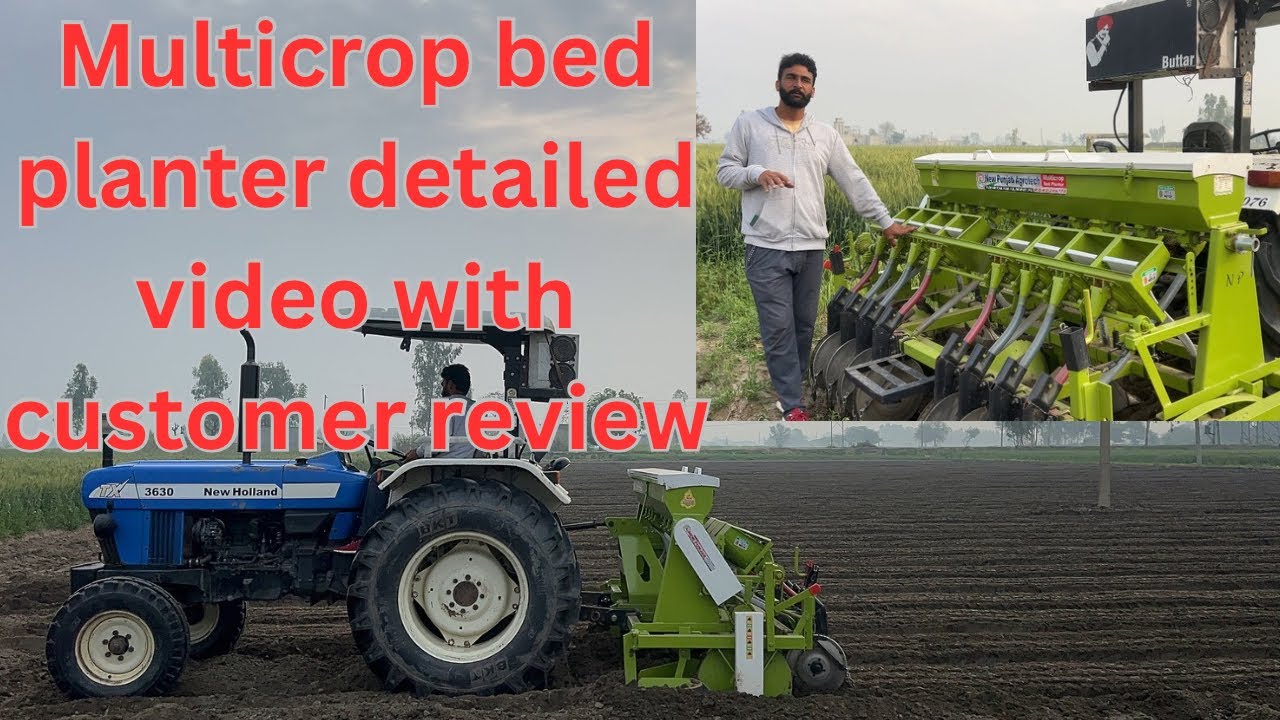 Multicrop bed planter detailed video New Punjab Agrotech,Faridkot Contact: 98728-08333,98154-70707