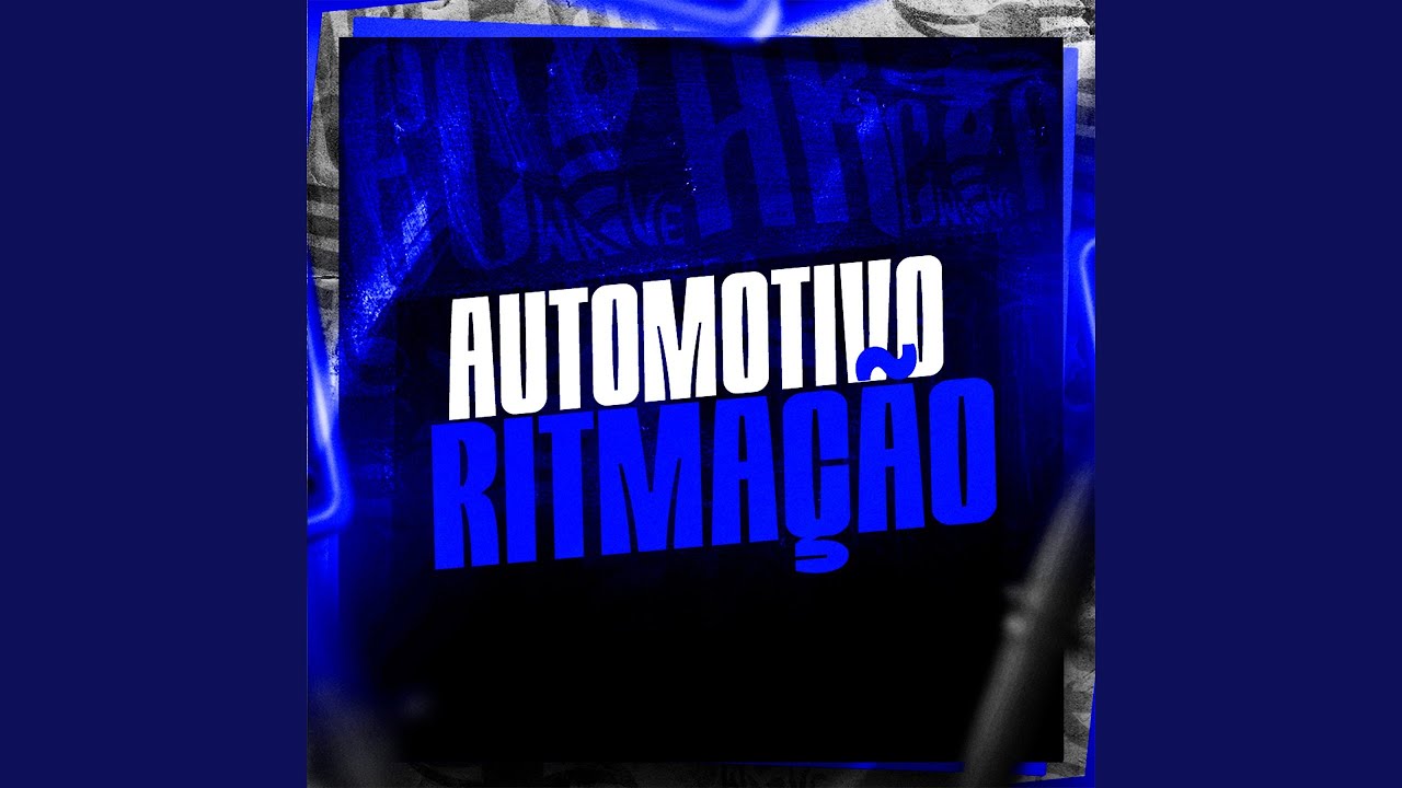 Automotivo Ritmação