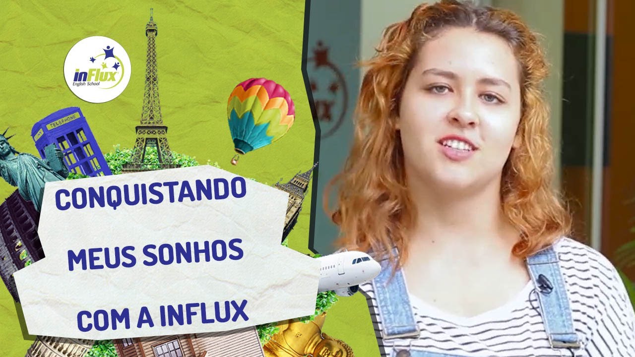 Conquistando Meus Sonhos Com a inFlux | A Dream Come True