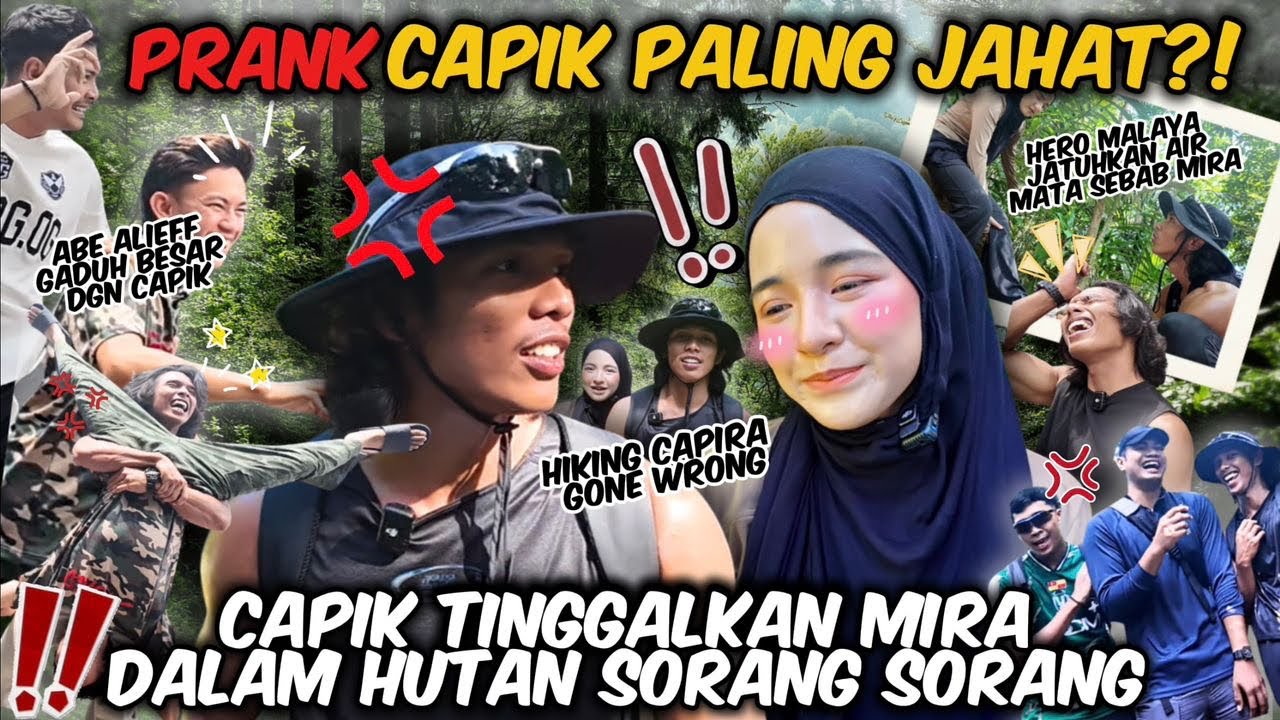 PRANK PALING KEJAM CAPIK SAMPAI NANGIS❗️HERO MALAYA KECUNDANG DENGAN AIR MATA ⁉️ HIKING GONE WRONG 