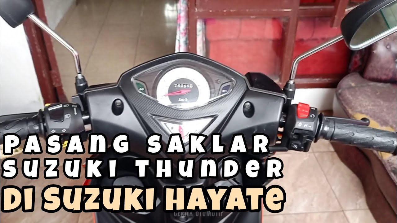 SUZUKI HAYATE PAKAI SAKLAR SUZUKI THUNDER