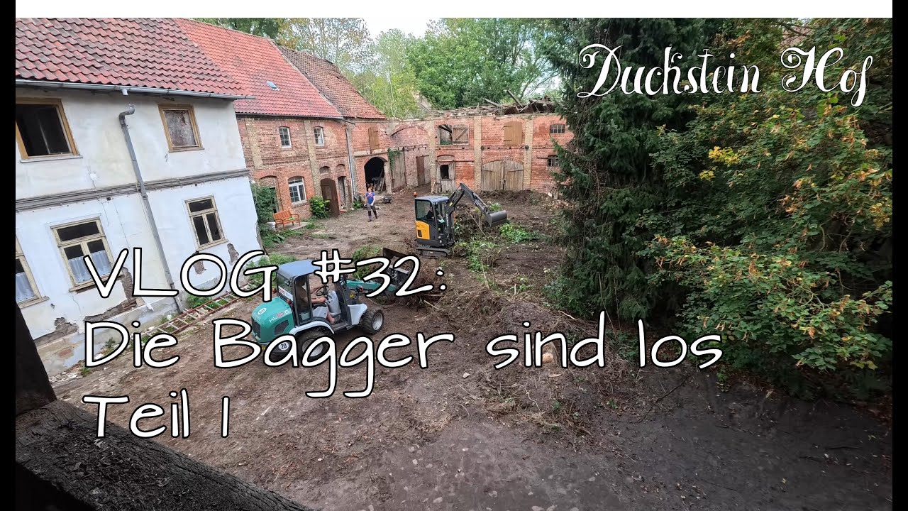 #032 - Die Bagger sind los: Teil 1
