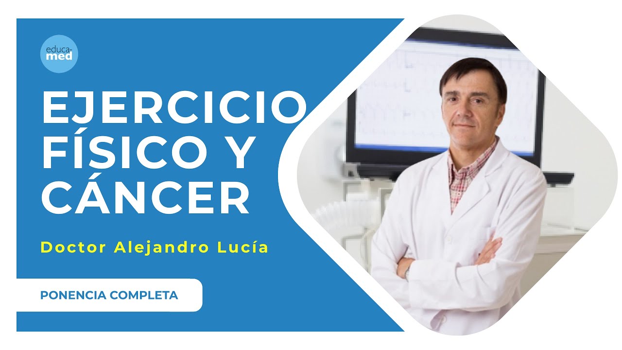 EJERCICIO FÍSICO: Descubre los beneficios CONTRA el CÁNCER | Dr. Alejandro Lucía