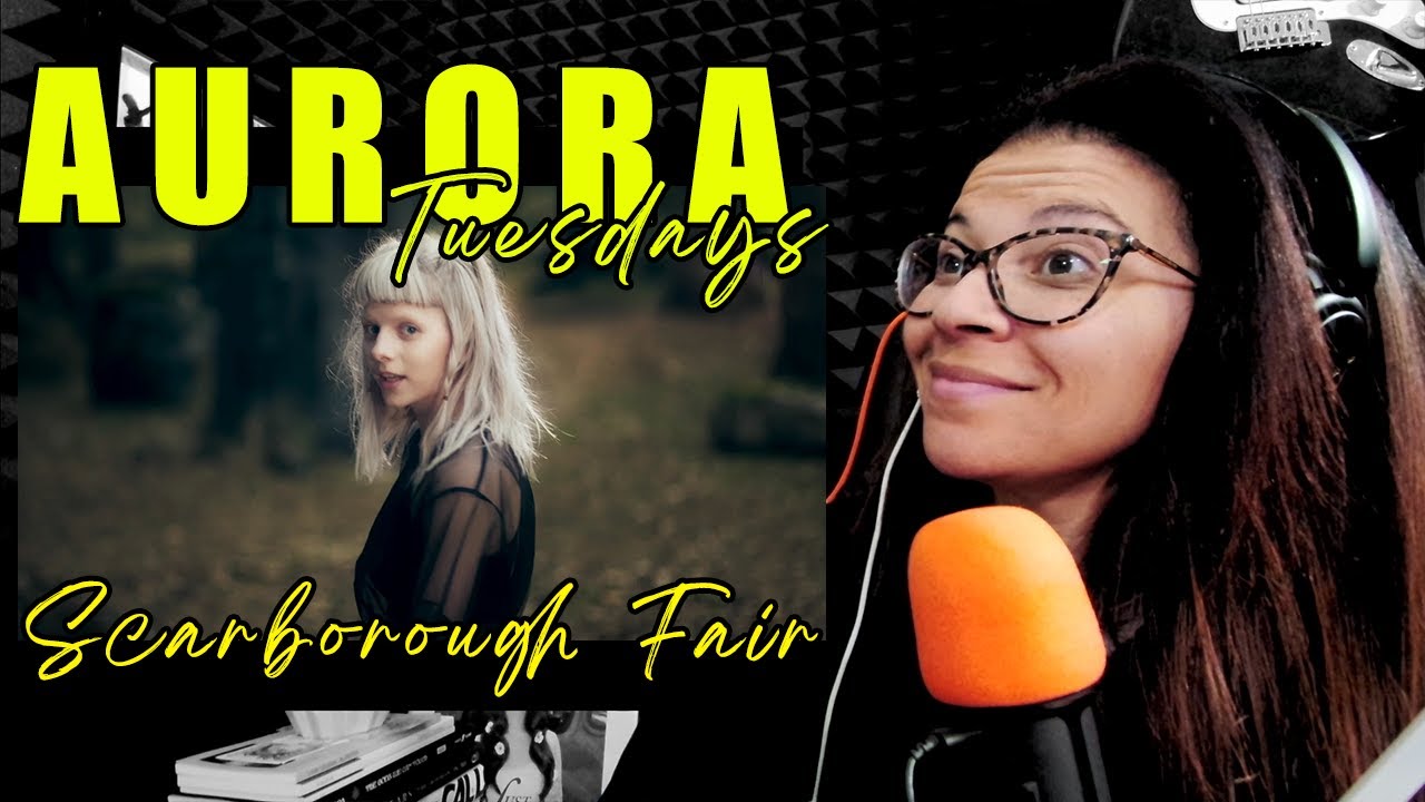 AURORA - Scarborough Fair | Reaction
