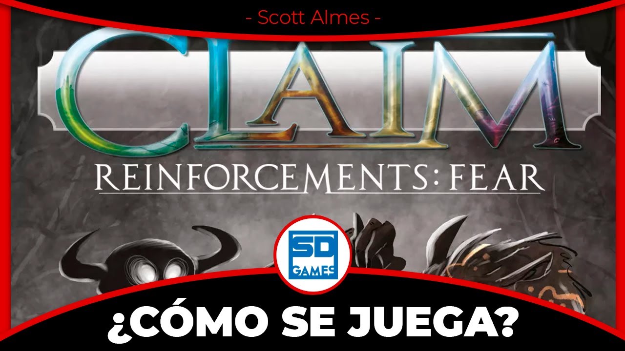 Claim | Refuerzos: Terror | ¿Cómo se juega?