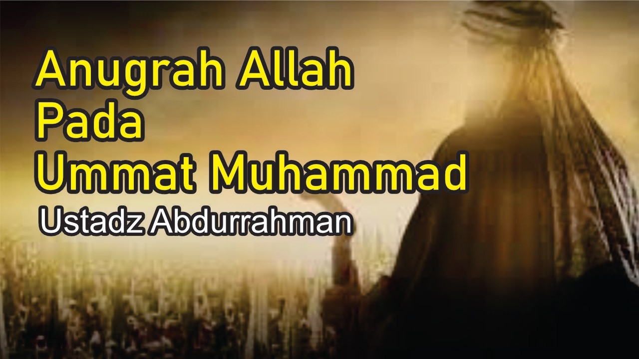 Kajian Ramadhan dan Buka Bersama | Anugerah Allah Pada Ummat Muhammad I Ust Abdurrahman