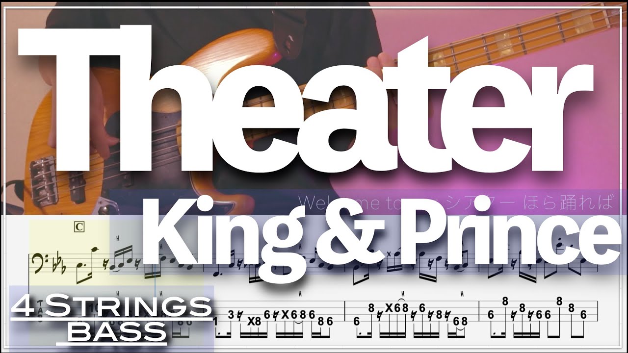 Bass Tab: Theater &ndash; King & Prince (4-String) | Bass Cover & Transcription | TikTok