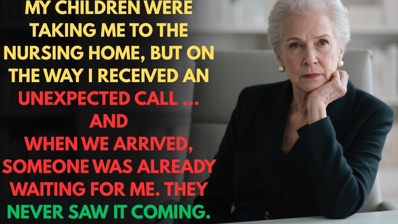 My Children Were Taking Me to a Nursing Home, but On the Way I Got a Call… and Everything Changed