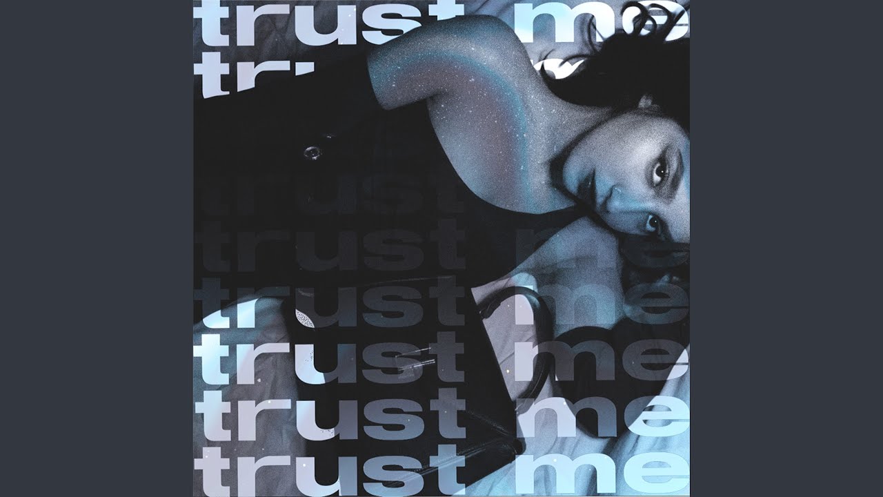 TRUST ME (slowed + reverb)