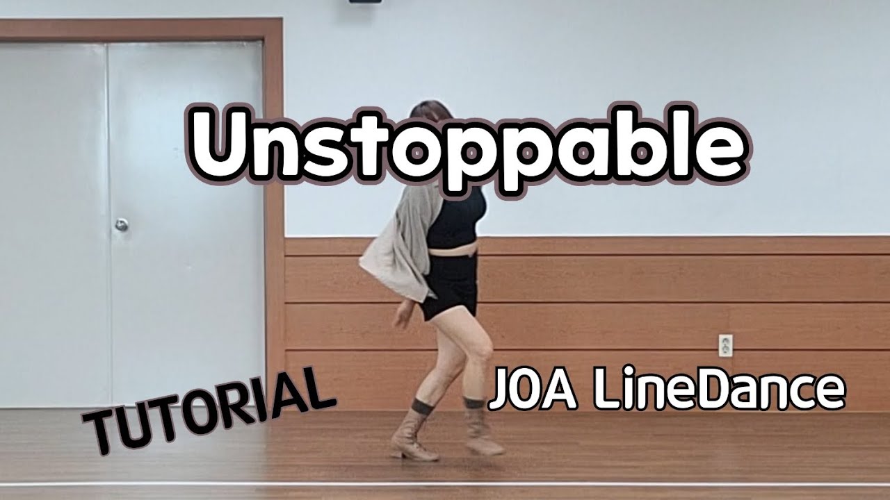 Unstoppable LineDance(Tutorial)(Novice) #평택조아라인댄스설명