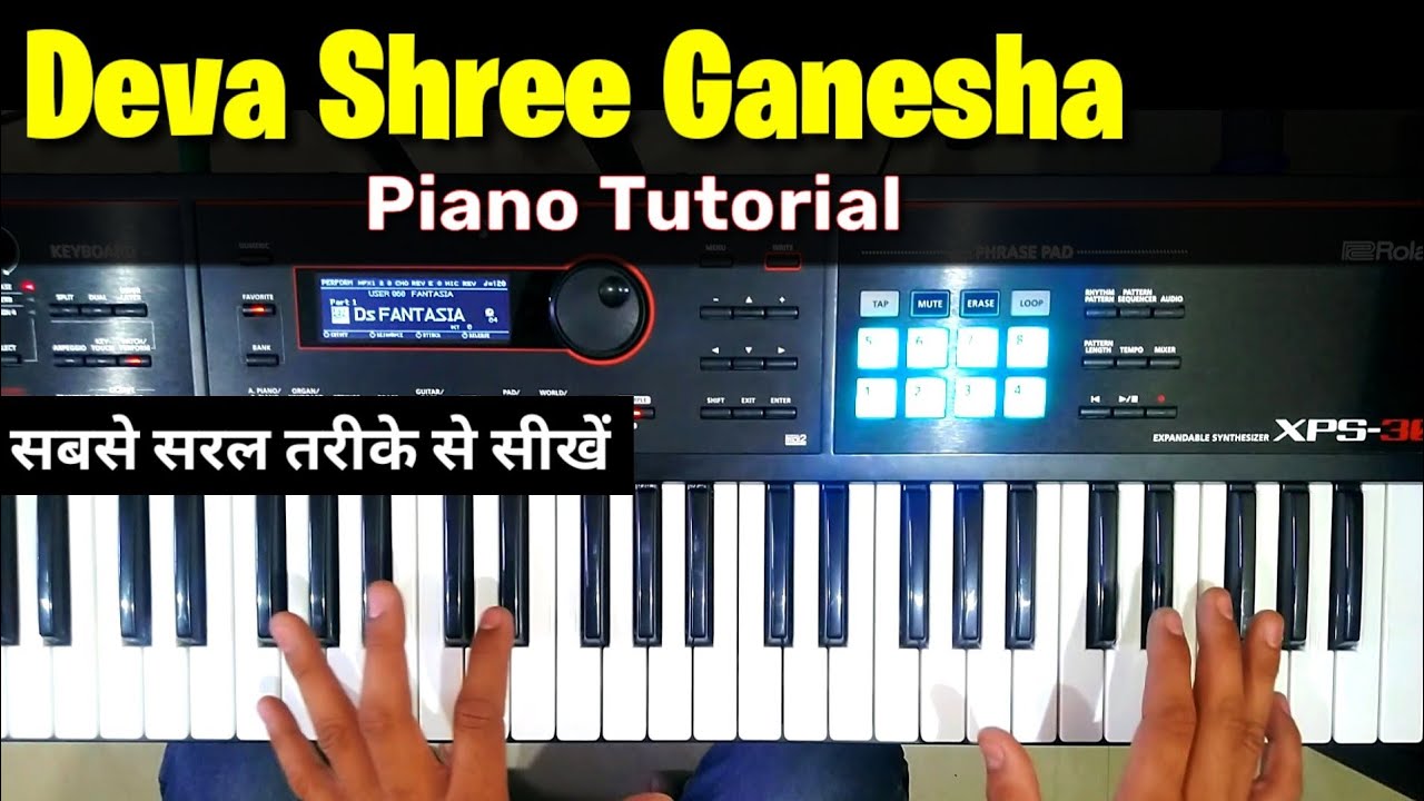 Deva Shree Ganesha - Piano Tutorial | देवा श्री गणेशा का Keyboard Tutorial | Deva Rajpoot
