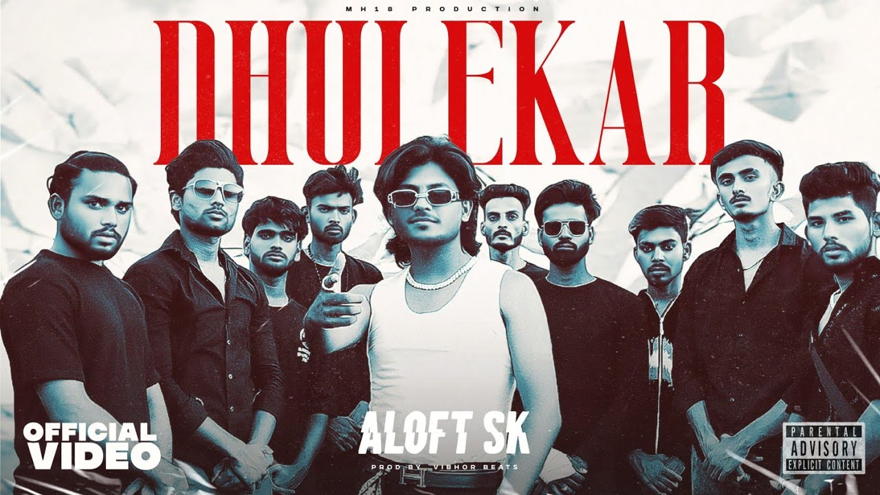 ALOFT SK - DHULEKAR | OFFICIAL MUSIC VIDEO | Prod. VIBHOR BEATS | DHULE CITY ANTHEM 2025 | EXPLICIT