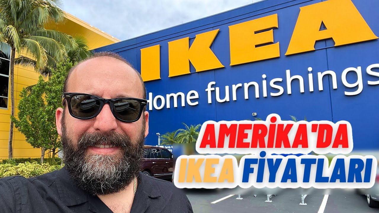 Amerikada IKEA Fiyatları: Rakamlar Şaşırtacak | Amerikada Yaşam | Amerika Fiyatlar