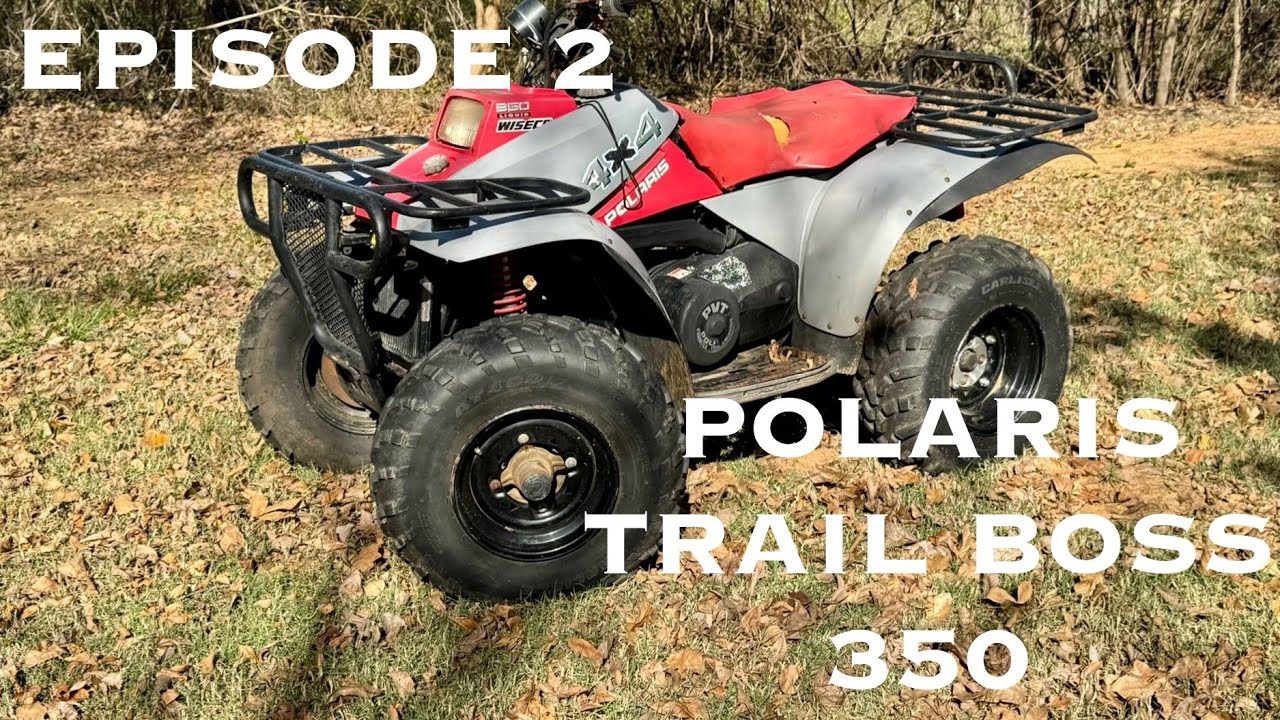 Making the Free Polaris Trail Boss 350 Usable Again! Episode 2