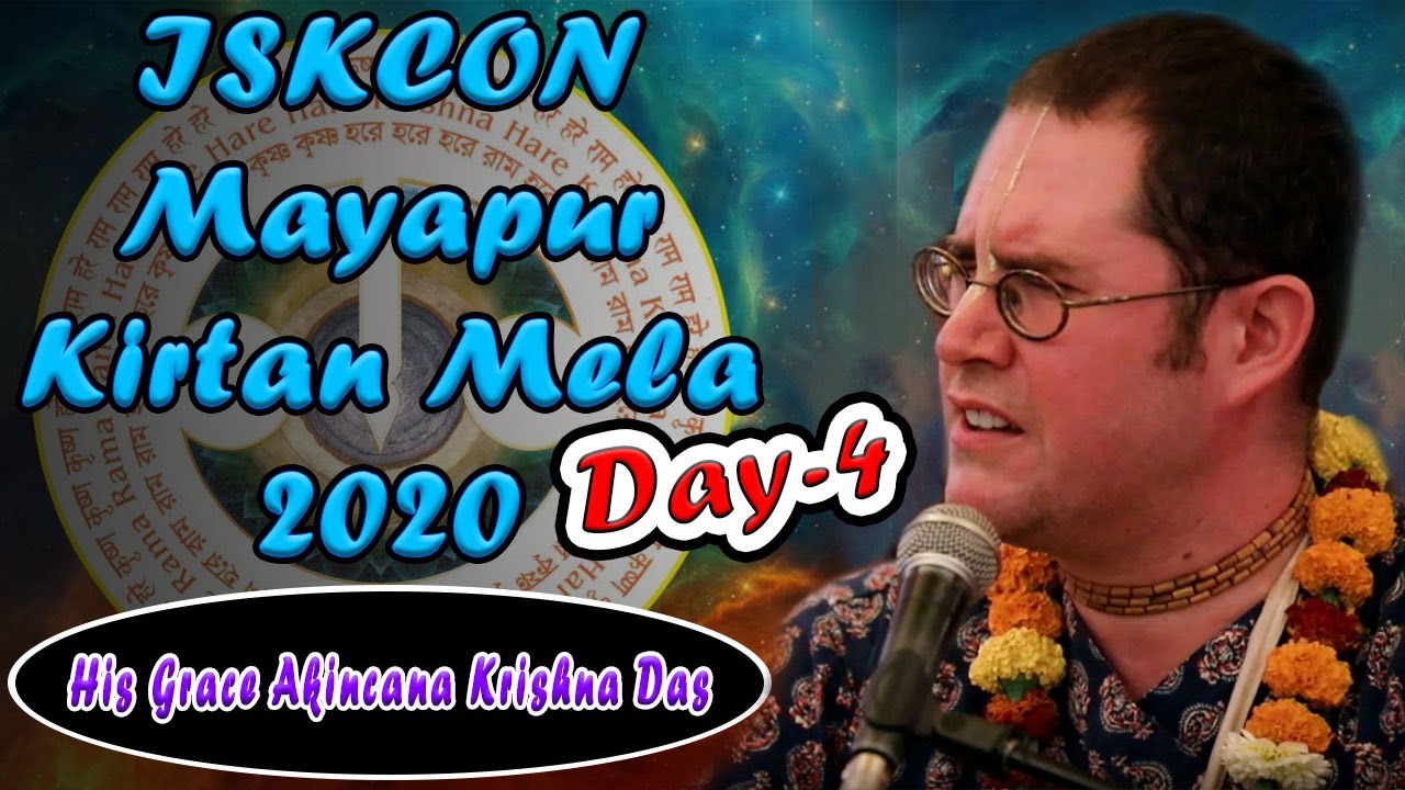 Mayapur Kirtan Mela 2020 Day - 4 Kirtan by HG.Akincana Krishna Das