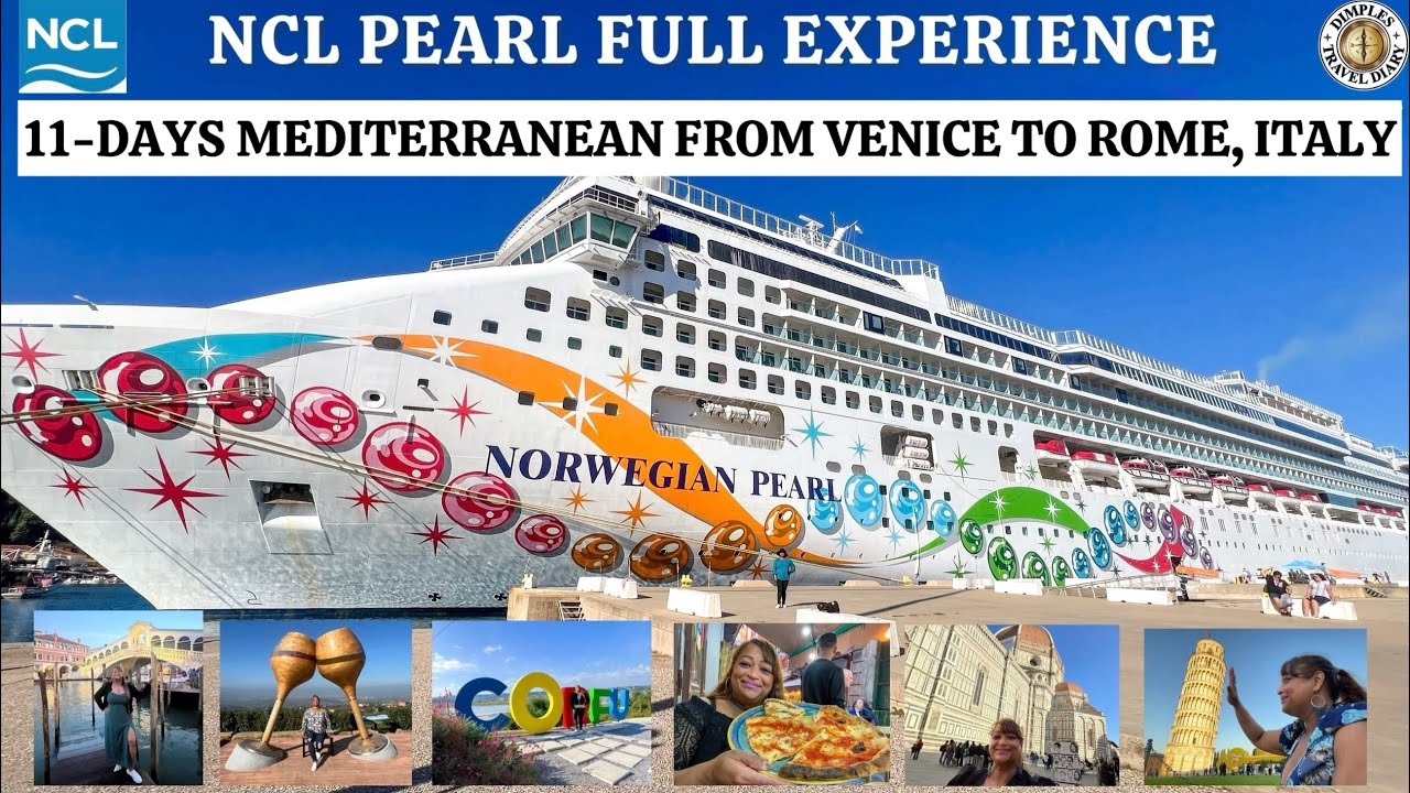 Norwegian Cruise (NCL) Pearl: 11 DAYS MEDITERRANEAN CRUISE, VENICE TO ROME, ITALY | FULL EXPERIENCE 