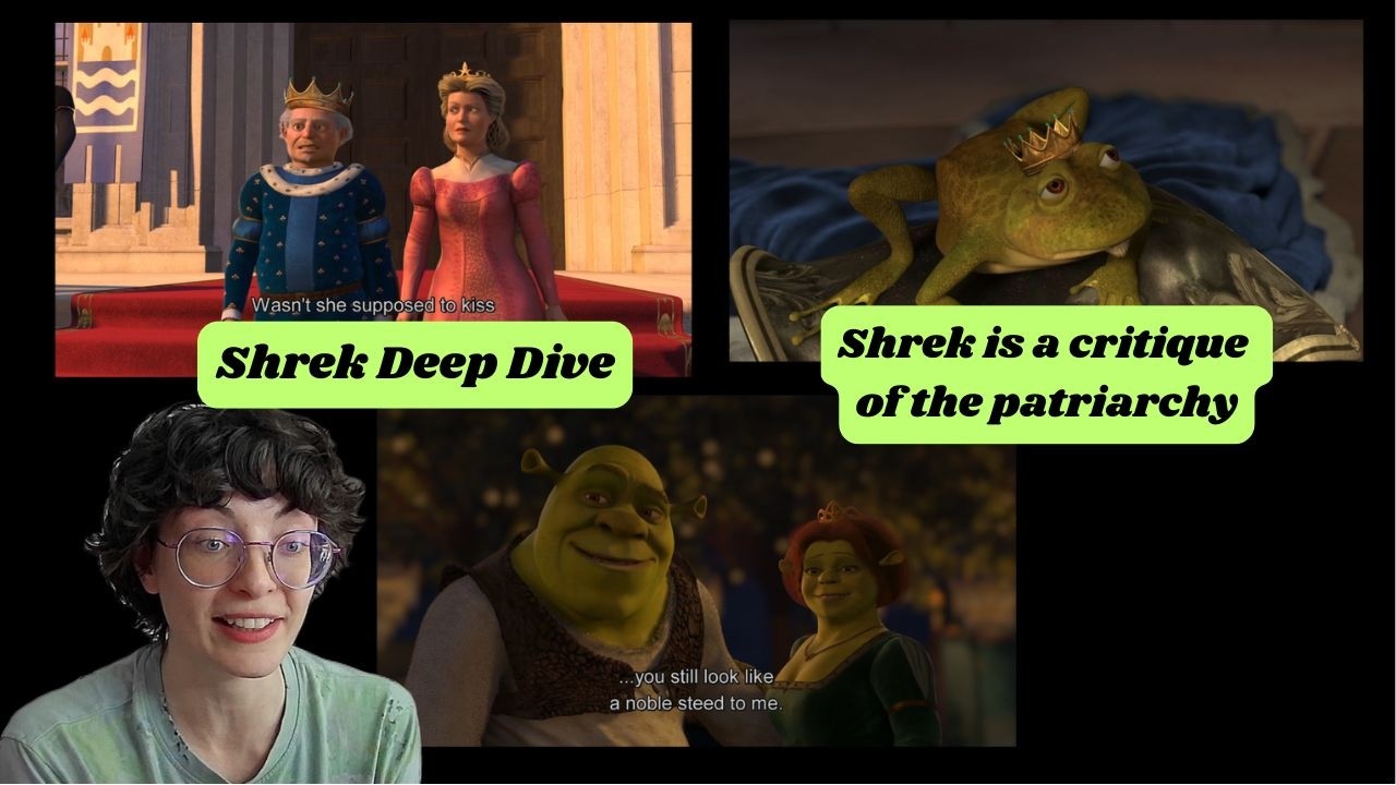 Shrek is a Criticism of the Patriarchy: Shrek Deep Dive