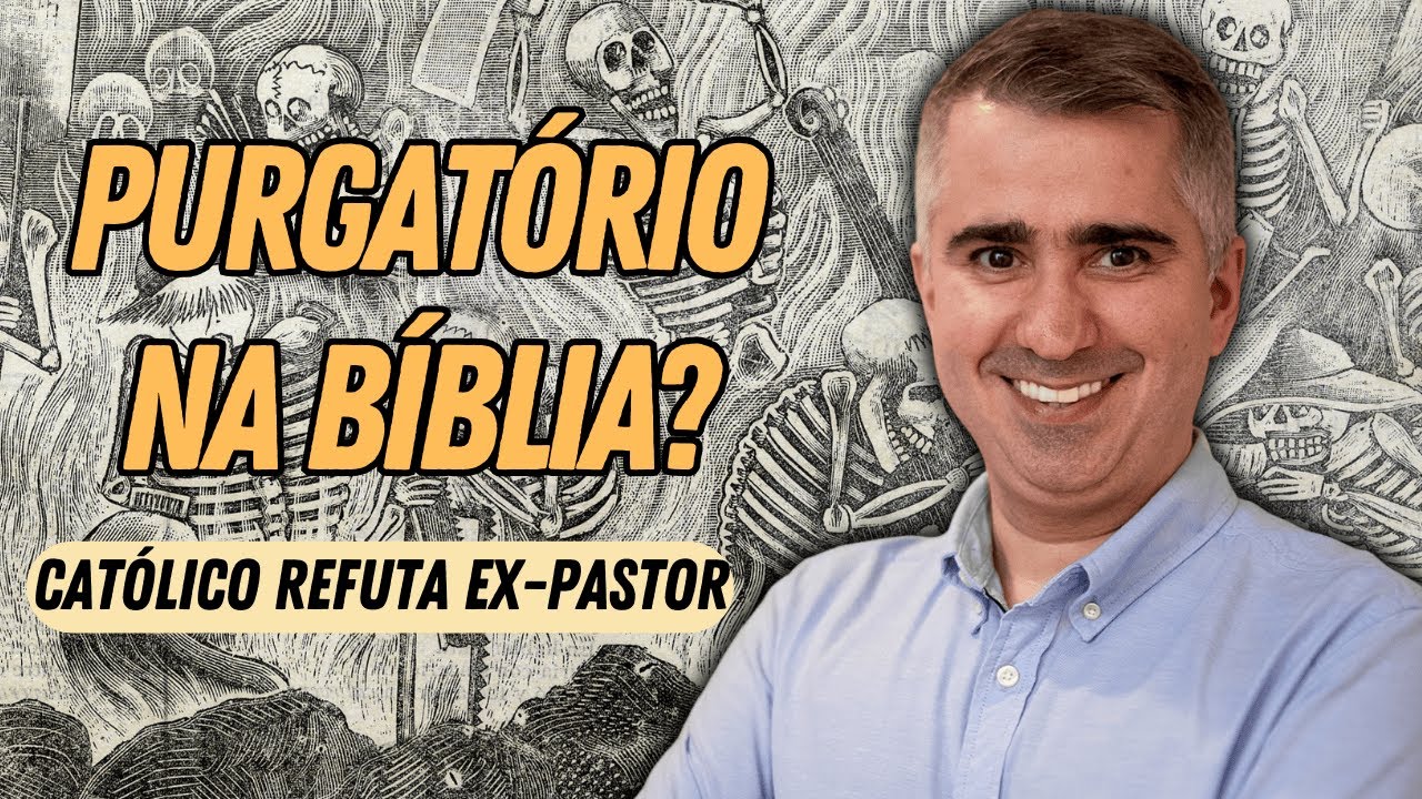 Ex-pastor tenta provar o PURGATÓRIO na Bíblia, mas é REFUTADO até pelo ROBSON 2.0!