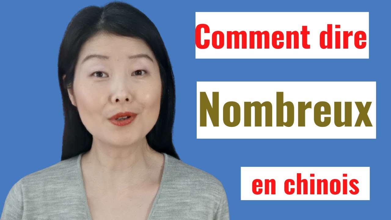 Comment dire nombreux en chinois ? | Apprendre le chinois avec confiance