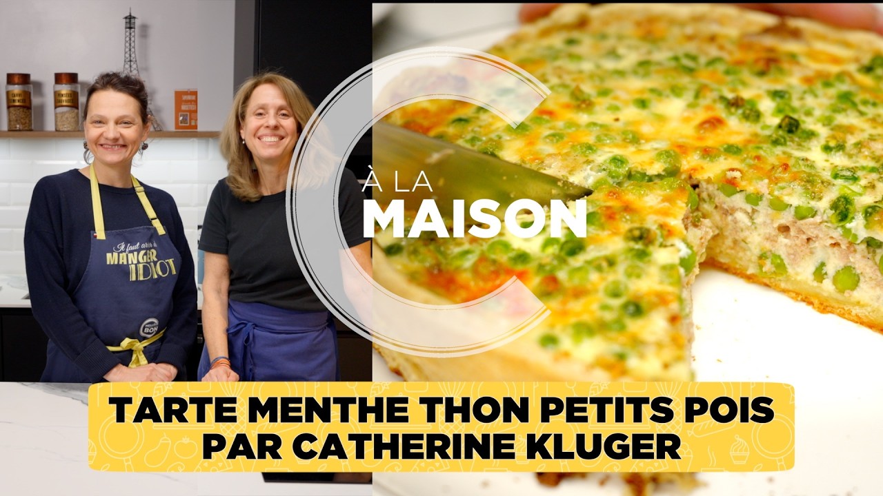 Tarte menthe thon petits pois - par Catherine Kluger