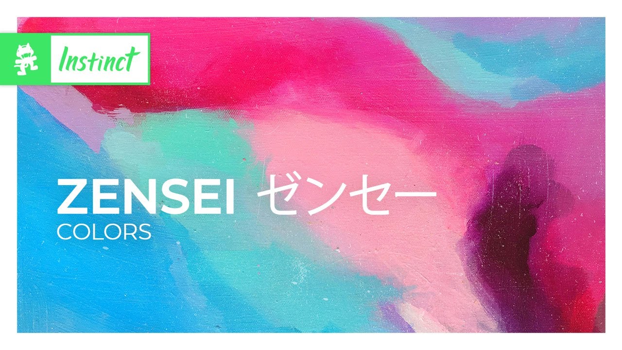 zensei ゼンセー - colors [Monstercat Release]