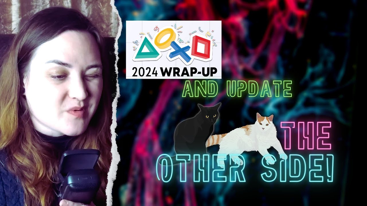 2024 Wrap-update! | The Other Side!