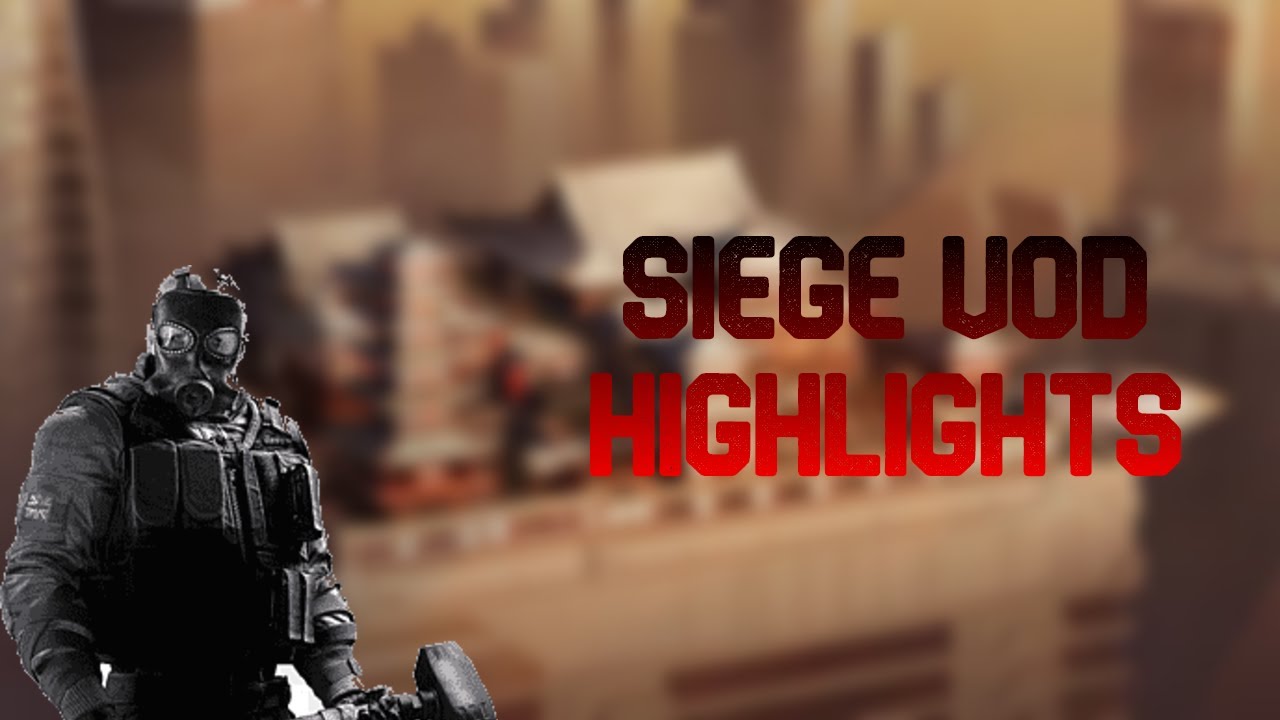 Rainbow Six Siege X | VOD Highlights