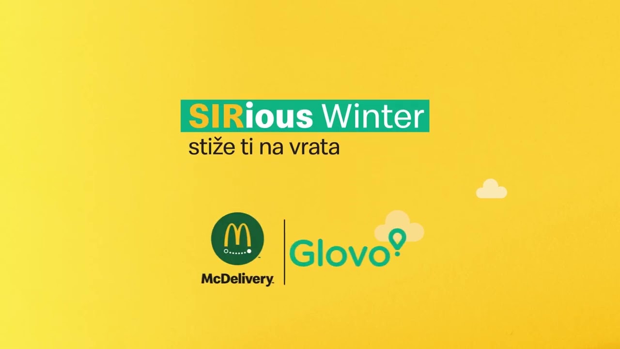 McDonald's Hrvatska - Uhvati 10 % popusta na Sirious Winter ponudu u Glovo aplikaciji