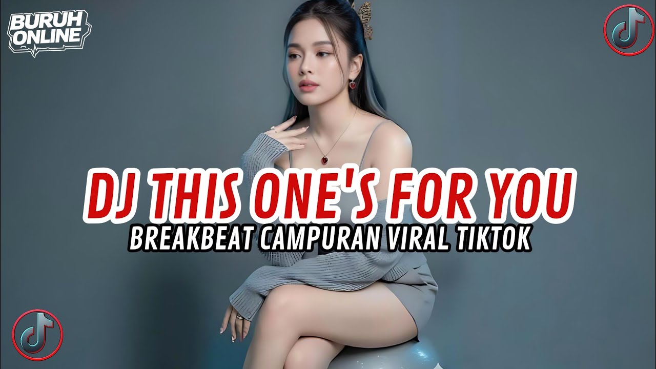 DJ THIS ONE'S FOR YOU X MASHUP BARAT STYLE KONDANG CANDU VIRAL TIKTOK TERBARU 2026 FULL BASS 