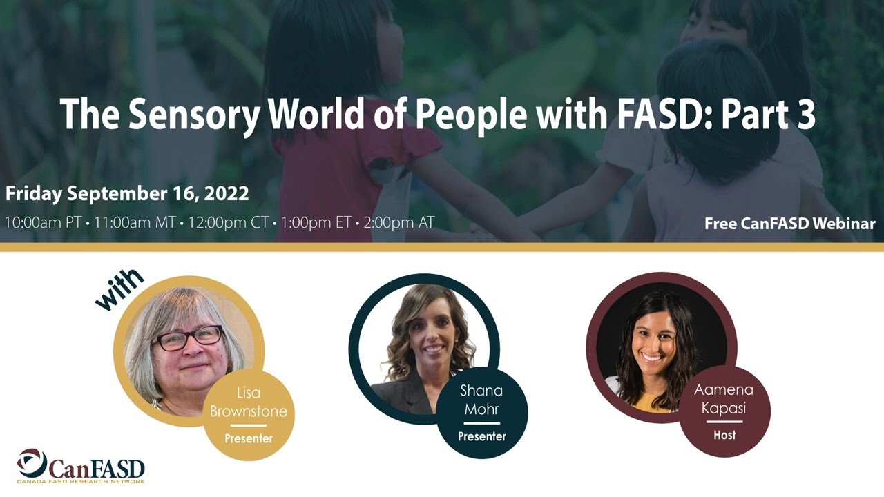 The Sensory World of People with FASD Part 3