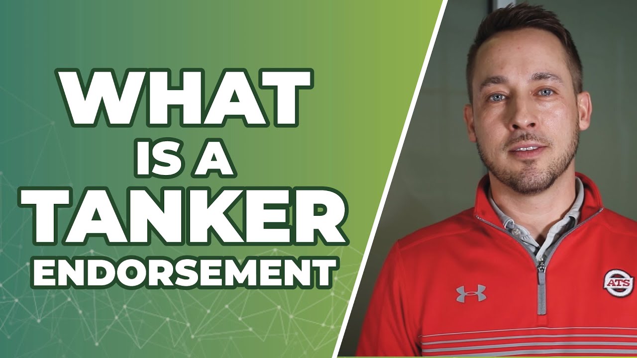What is a Tanker Endorsement?