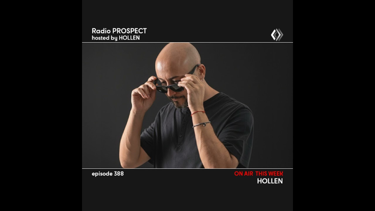 RadioProspect 388 - Hollen