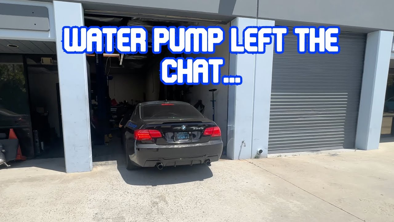My n54 Water Pump Failed...