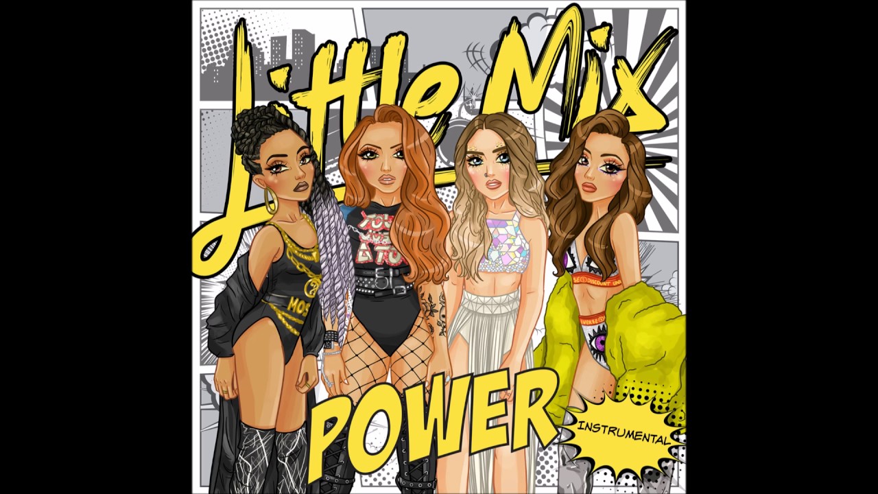 Little Mix - Power (Official Instrumental) + DL LINK