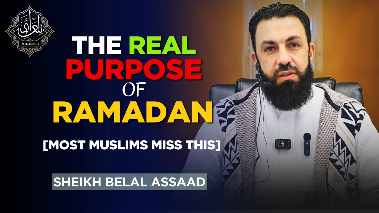 The Real Purpose of Ramadan (Most Muslims Miss This) | Belal Assaad