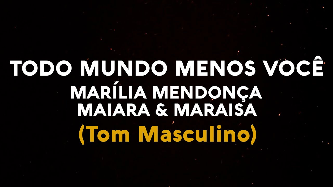 KARAOKÊ | Marília Mendonça & Maiara e Maraisa - Todo Mundo Menos Você | Playback (TOM MASCULINO)