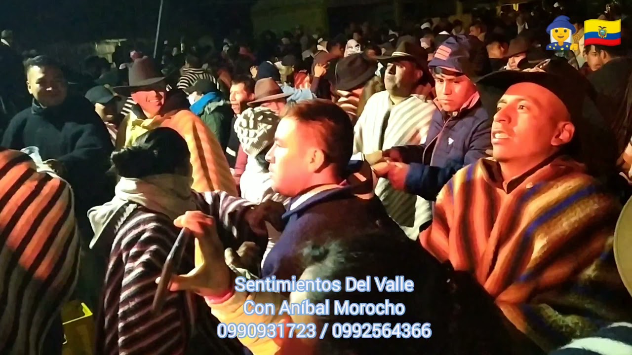 Sentimientos del Valle con Aníbal Morocho. Página oficial. La Venada.... Atillo, Chimborazo.