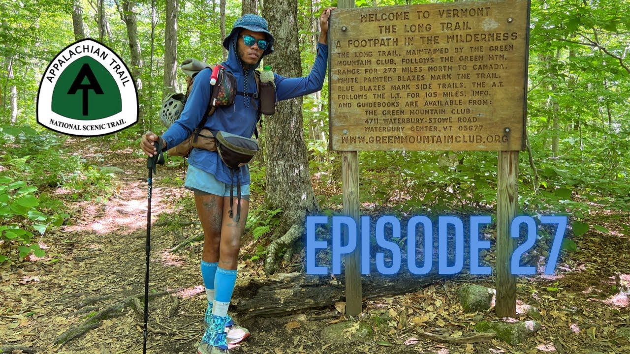 Episode 27: The Struggle Is Real | Great Barrington, MA To Congdon Shelter | Appalachian Trail 2022
