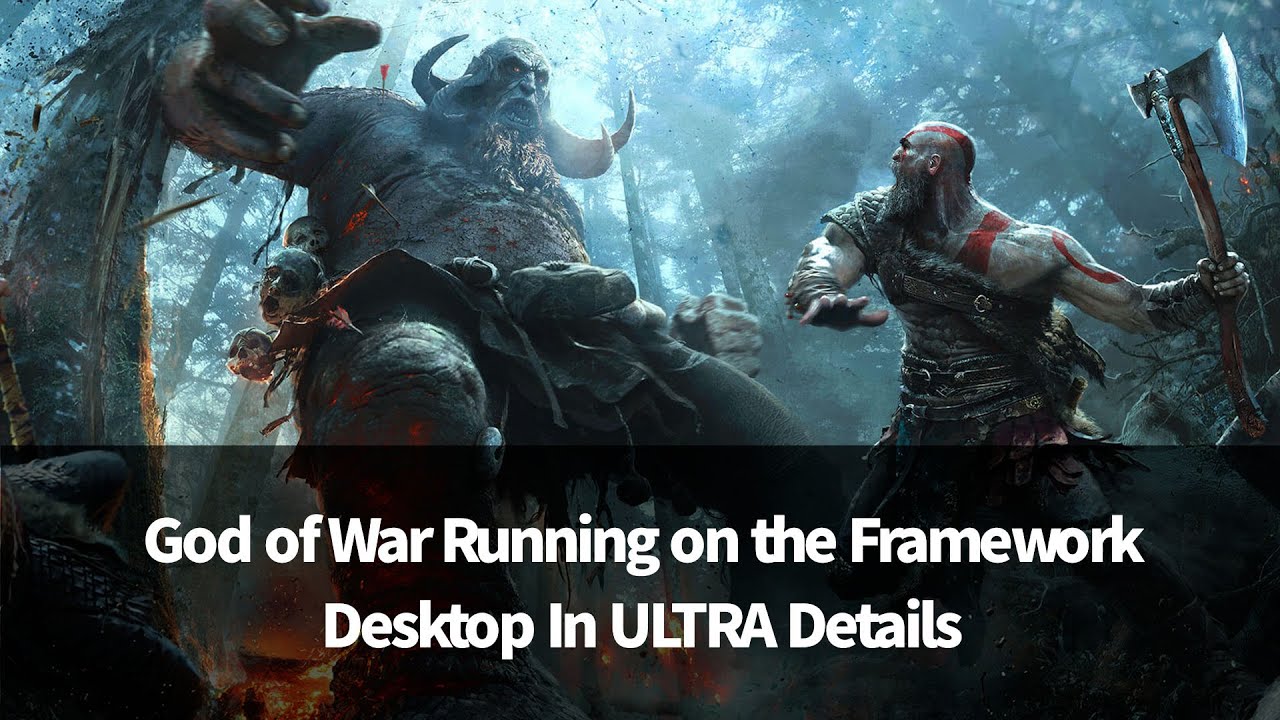 God of War, Running on the Framework Desktop (Fedora 42, Linux)