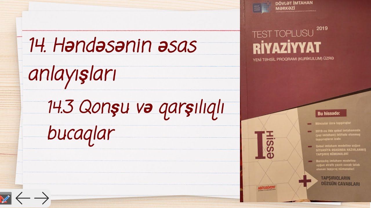 DİM..Qonşu və qarşılıqlı bucaqlar
