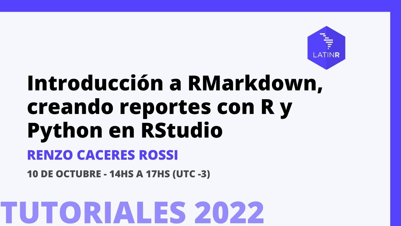 Introducción a RMarkdown, creando reportes con R y Python en RStudio