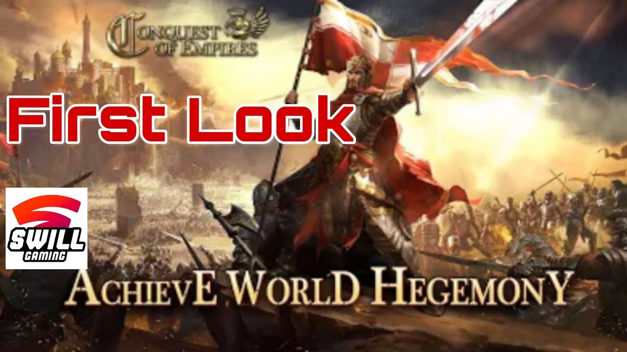 Conquest of Empires | First Look (Android IOS)